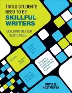 Image of tools students need to be skillful writers building better sentences