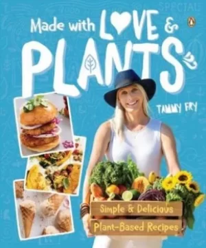 Image of Made with love and plants by Tammy Fry