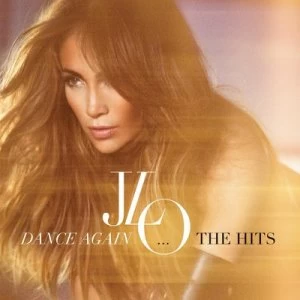 Image of Dance Again The Hits by Jennifer Lopez CD Album