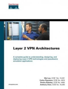 Image of Layer 2 Vpn Architectures by Wei Luo Hardback