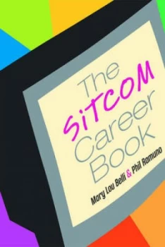 Image of The Sitcom Career Book by Mary Lou Belli Paperback
