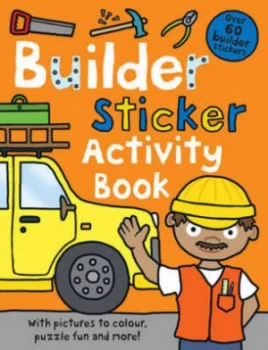Image of Builder Sticker Activity Book by Roger Priddy Book