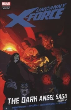 Image of The Dark Angel Saga. Book 2 by Rick Remender Hardback