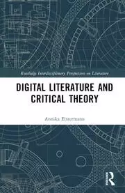 Image of Digital Literature and Critical Theory