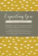 Image of expecting you a keepsake pregnancy journal