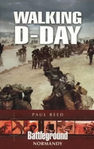 Image of Walking D-Day by Paul Reed