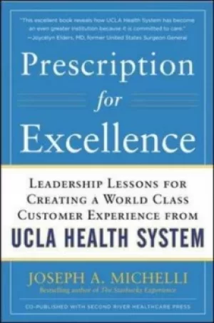 Image of Prescription for excellence by Joseph A Michelli