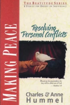 Image of Making Peace by Charles Hummel and Anne Hummel Paperback