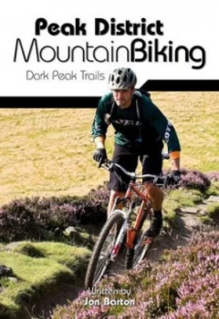 Image of Peak District Mountain Biking by Jon Barton Paperback