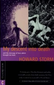 Image of My Descent into Death by Howard Storm Book