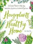 Image of houseplants for a healthy home 50 indoor plants to help you breathe better