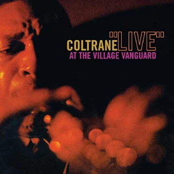 image of John Coltrane - Live at the Cillage Vanguard CD