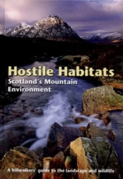 Image of Hostile Habitats by Nick Kempe and Mark Wrightham and Scottish Mountaineering Trust Hardback