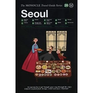 Image of Seoul The Monocle Travel Guide Series Hardback 2018