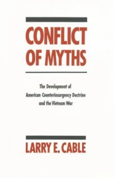 Image of Conflict of Myths by Larry E. Cable Paperback