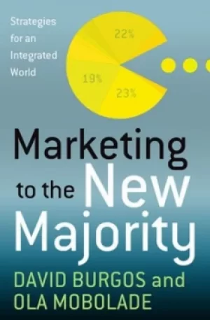 Image of Marketing to the new majority by David Burgos