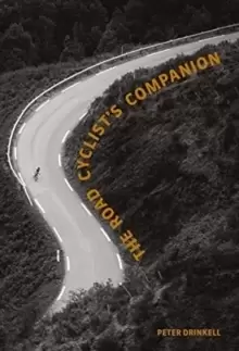 Image of The Road Cyclist's Companion : Revised paperback edition