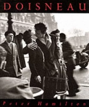 Image of Doisneau by Peter Hamilton Hardback