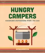 Image of hungry campers new edition cooking outdoors for 1 to 100