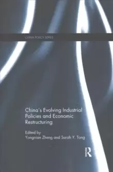 Image of China's Evolving Industrial Policies and Economic Restructuring