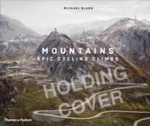 Image of Mountains : Epic Cycling Climbs