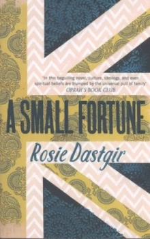Image of A Small Fortune by Rosie Dastgir Book