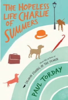Image of The Hopeless Life of Charlie Summers by Paul Torday Hardback