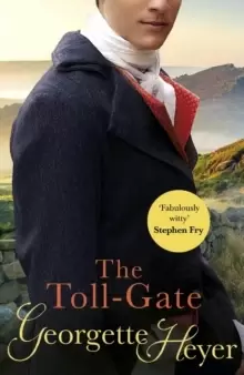 Image of The Toll-Gate : Gossip, scandal and an unforgettable Regency historical romance