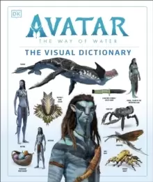 Image of Avatar The Way of Water The Visual Dictionary