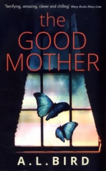 Image of The Good Mother by A. L. Bird Book