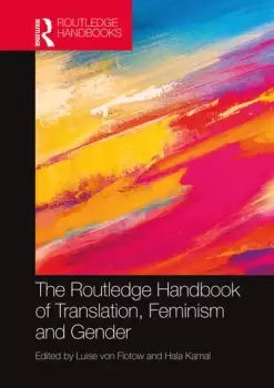 Image of The Routledge Handbook of Translation Feminism and Gender