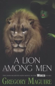 Image of A Lion among Men by Gregory Maguire Paperback