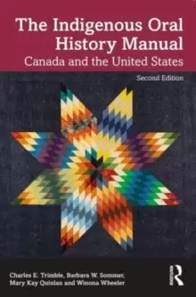 Image of Indigenous Oral History Manual : Canada and the United States