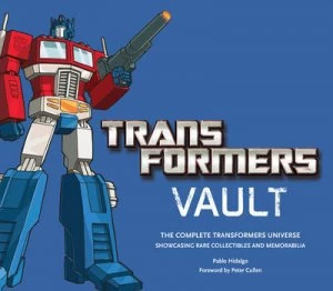 Image of The Transformers Vault by Pablo Hidalgo Hardback