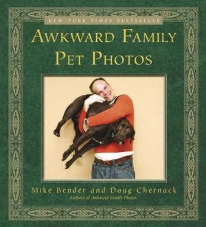 Image of Awkward Family Pet Photos by Mike Bender Paperback