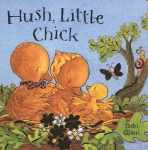 Image of Hush Little Chick by Debi Gliori Book