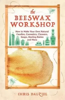 Image of The Beeswax Workshop by Chris Dalziel