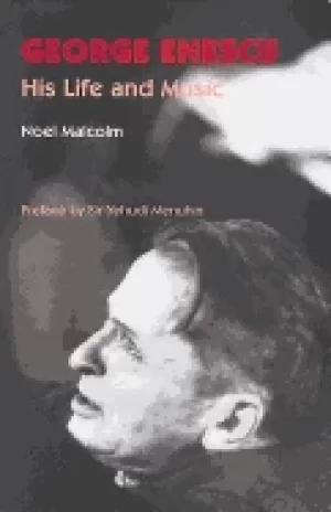 Image of george enescu his life and music
