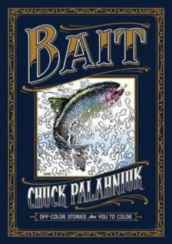 Image of Bait by Chuck Palahniuk