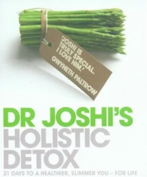 Image of Dr Joshis Holistic Detox by Nish Joshi Paperback