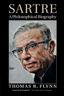 Image of Sartre : A Philosophical Biography