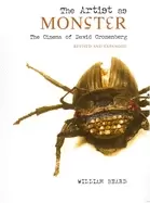 Image of artist as monster the cinema of david cronenberg