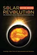 Image of solar revolution why mankind is on the cusp of an evolutionary leap