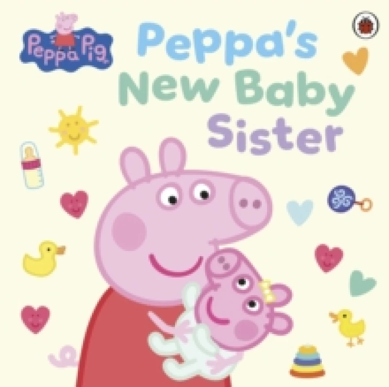 Image of Peppa's new baby sister - Lauren Holowaty - Paperback - Used
