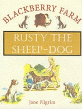 Image of Rusty the Sheep-Dog by Jane Pilgrim Hardback