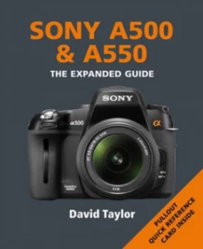 Image of Sony A500 and A550 by David Taylor Paperback