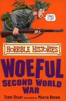 Image of Woeful Second World War by Terry Deary Paperback