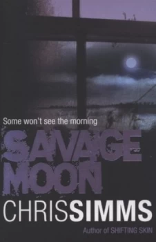 Image of Savage Moon by Chris Simms Paperback
