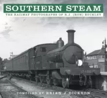 Image of Southern Steam : The Railway Photographs of R.J. (Ron) Buckley