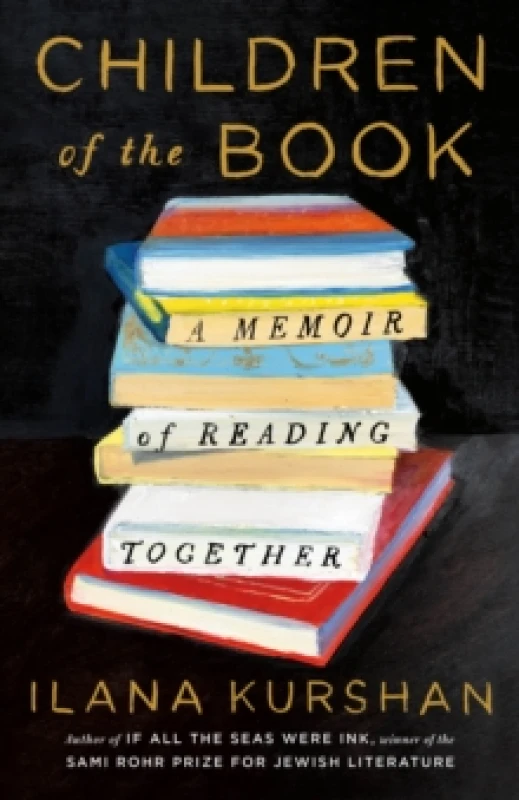 Image of Children of the Book. Hardback. By Ilana Kurshan Books